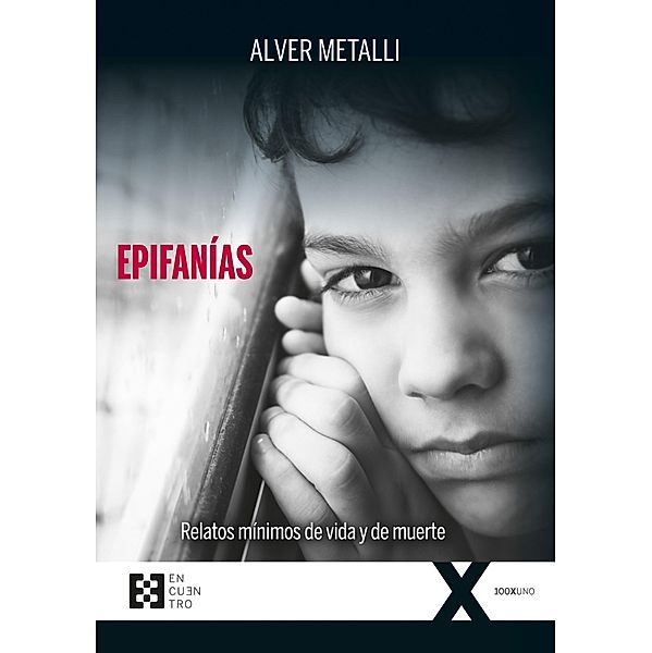 Epifanías / 100xUNO Bd.90, Alver Metalli
