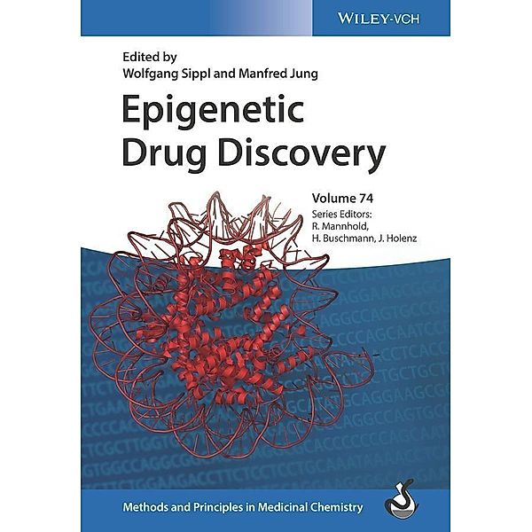 Epigenetic Drug Discovery / Methods and Principles in Medicinal Chemistry