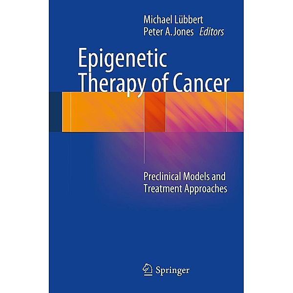 Epigenetic Therapy of Cancer