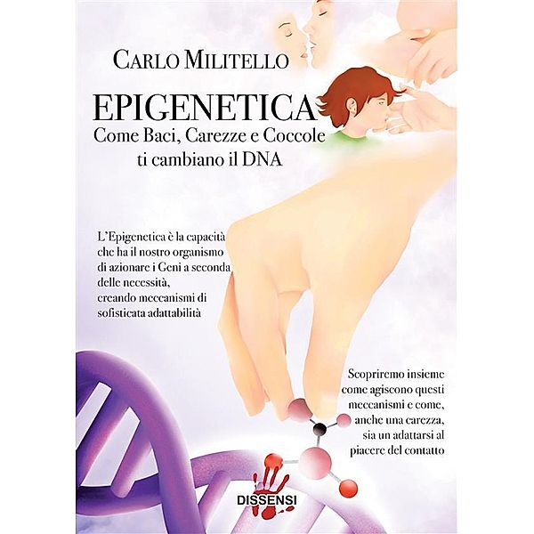 Epigenetica, Carlo Militello