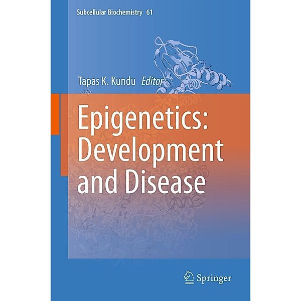 Epigenetics: Development and Disease / Subcellular Biochemistry Bd.61