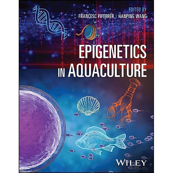 Epigenetics in Aquaculture