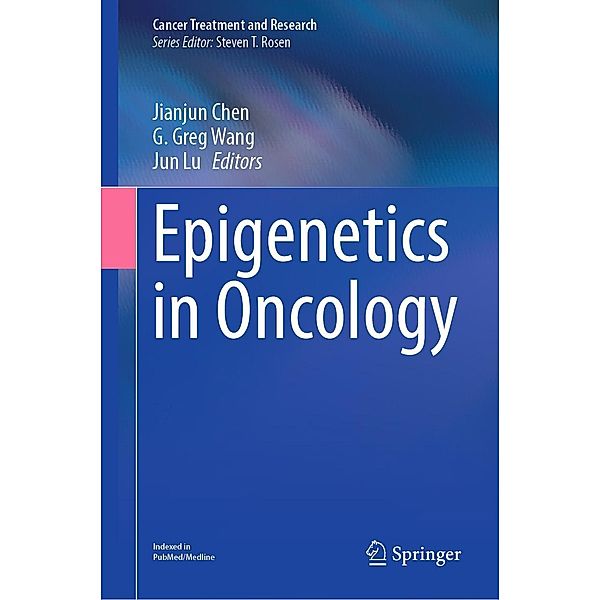 Epigenetics in Oncology / Cancer Treatment and Research Bd.190