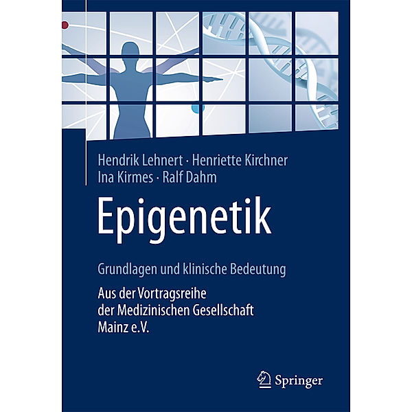 Epigenetik, Hendrik Lehnert, Kirchner Henriette, Ina Kirmes