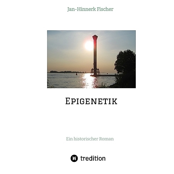 Epigenetik, Jan-Hinnerk Fischer