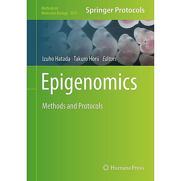 Epigenomics / Methods in Molecular Biology Bd.2577