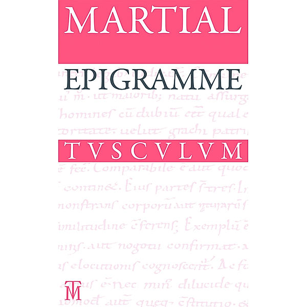 Epigramme, Gesamtausgabe, Martial