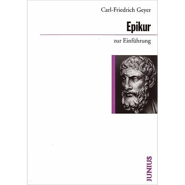 Epikur zur Einführung, Carl-Friedrich Geyer