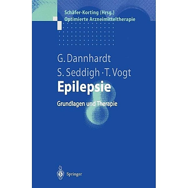 Epilepsie, Gerd Dannhardt, Susann Seddigh, Thomas Vogt