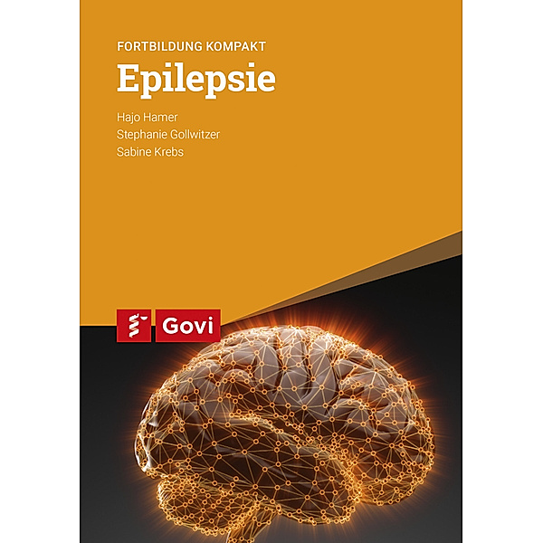 Epilepsie, Hajo Hamer, Stephanie Gollwitzer, Sabine Krebs
