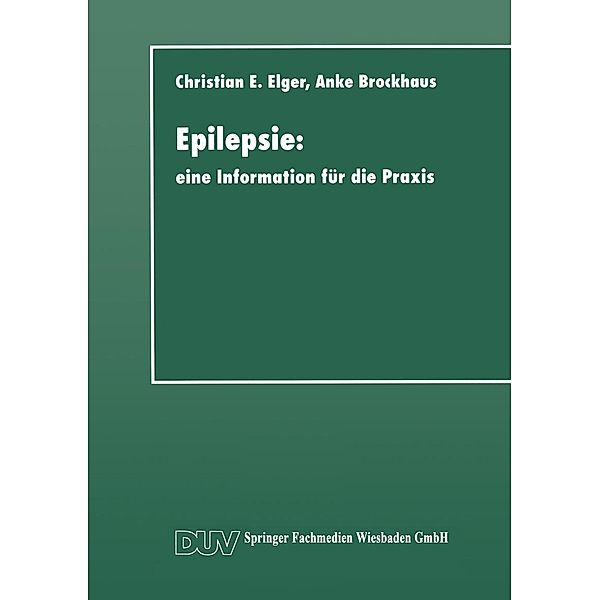 Epilepsie / DUV: Medizin, Christian Erich Elger