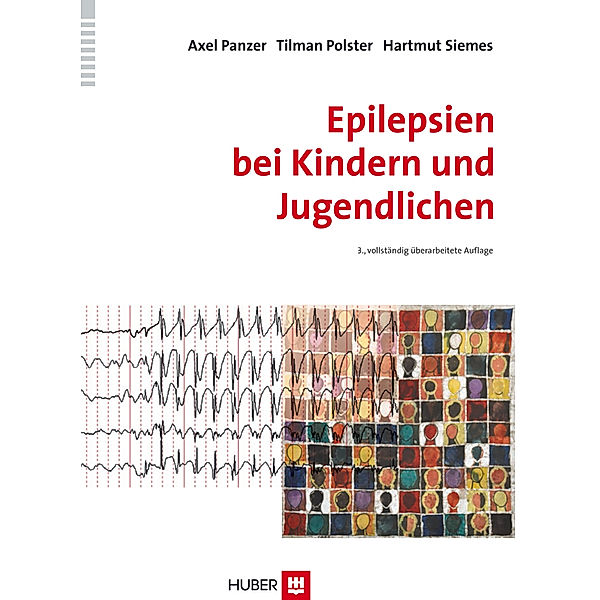 Epilepsien bei Kindern und Jugendlichen, Dr. Axel Panzer, Dr. Tilman Polster, Hartmut Siemes