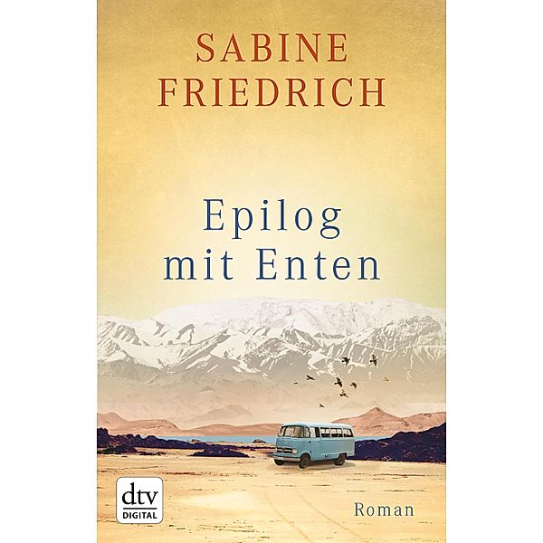 Epilog mit Enten, Sabine Friedrich