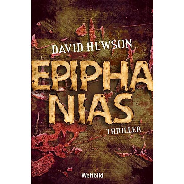 Epiphanias, David Hewson