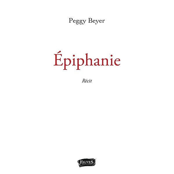 Epiphanie, Beyer Peggy Beyer