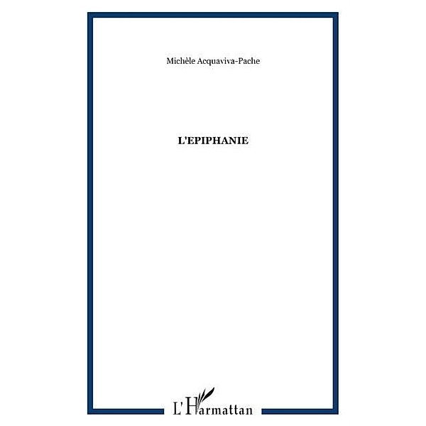 Epiphanie L' - Chroniques d'innocence / Hors-collection, Acqyaviva