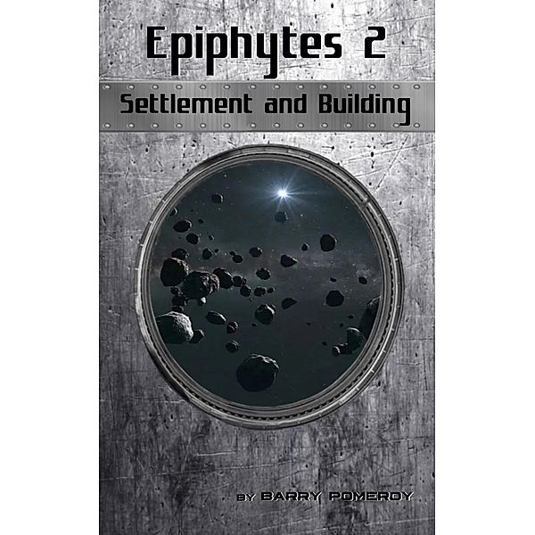 Epiphytes 2: Settlement and Building, Barry Pomeroy