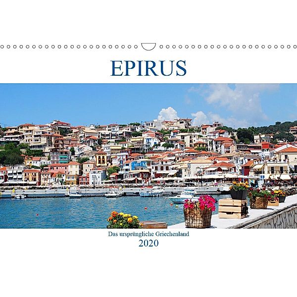 Epirus - Das ursprüngliche Griechenland (Wandkalender 2020 DIN A3 quer), Peter Schneider