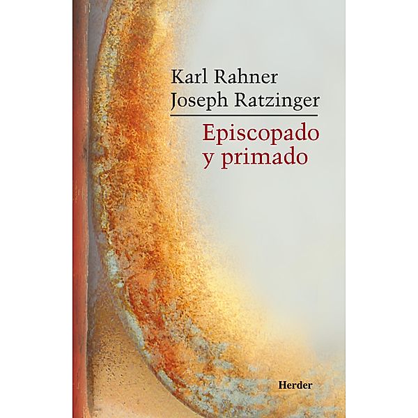 Episcopado y primado, Joseph Ratzinger, Karl Rahner