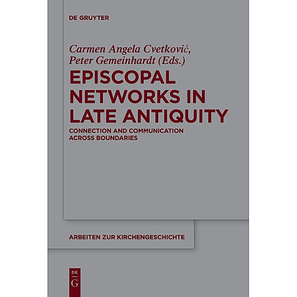 Episcopal Networks in Late Antiquity