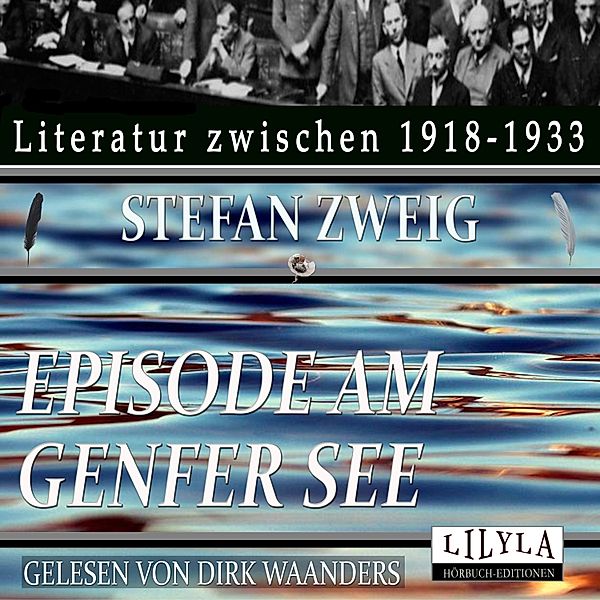 Episode am Genfer See, Stefan Zweig