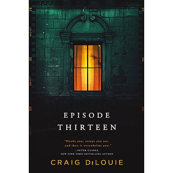 Episode Thirteen, Craig DiLouie