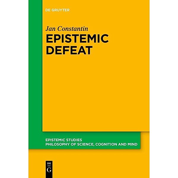 Epistemic Defeat, Jan Constantin