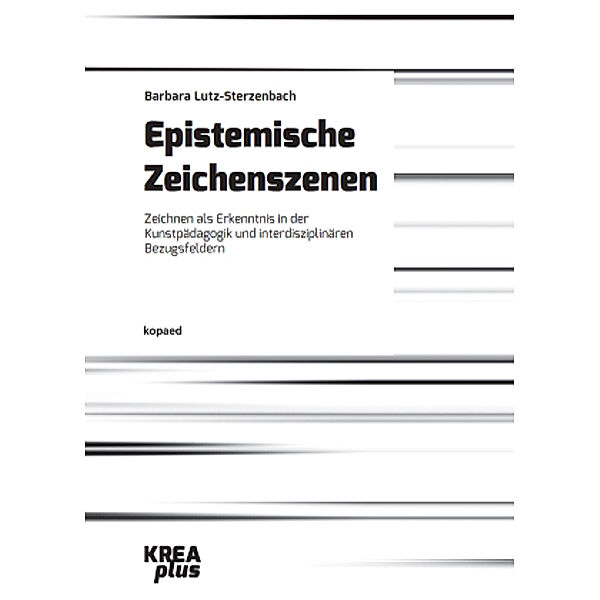 Epistemische Zeichenszenen, Barbara Lutz-Sterzenbach