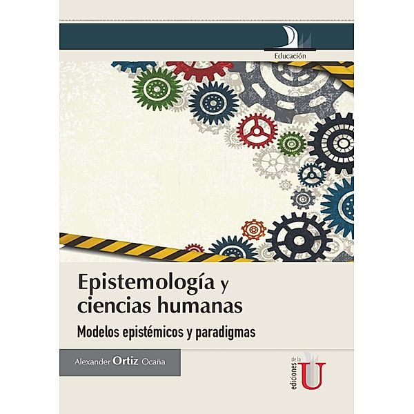 Epistemología y ciencias humanas, Alexander Luis Ortiz Ocaña
