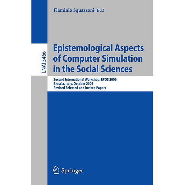 Epistemological Aspects of Computer Simulation in the Social Sciences