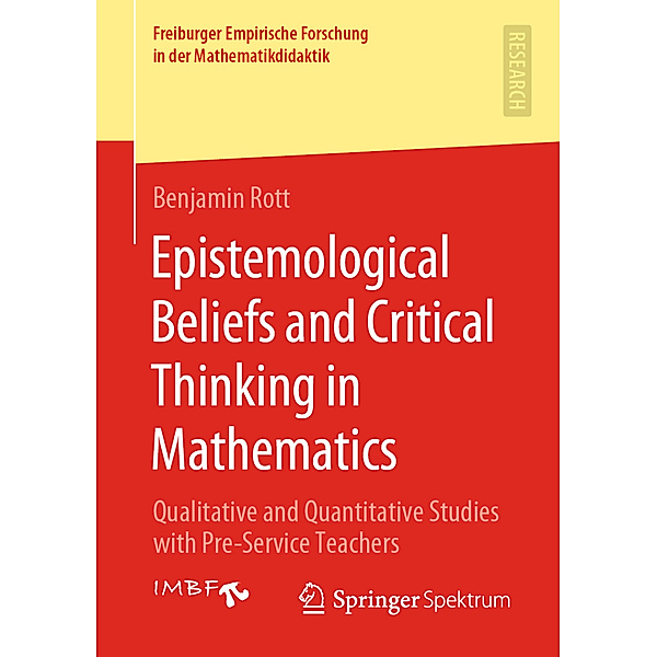 Epistemological Beliefs and Critical Thinking in Mathematics, Benjamin Rott