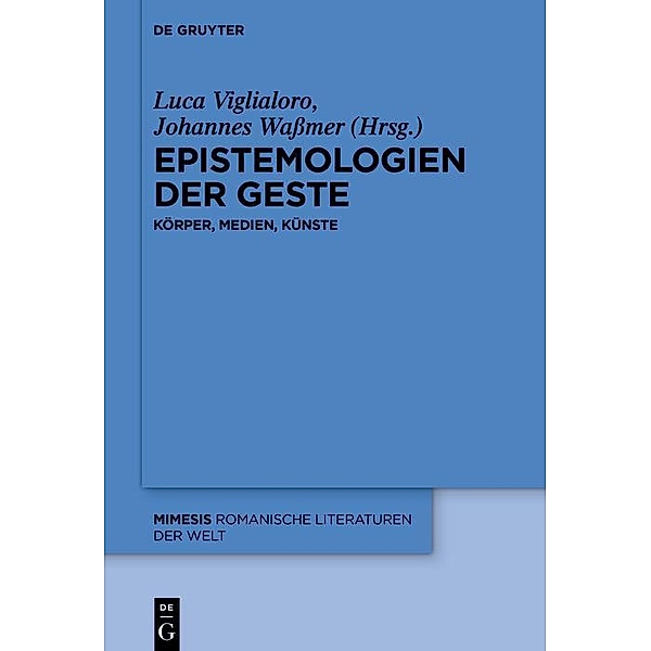 Epistemologien der Geste / mimesis Bd.106