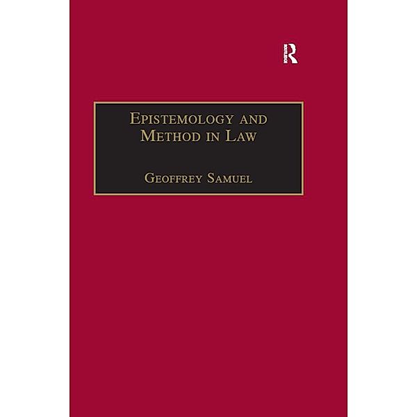 Epistemology and Method in Law, Geoffrey Samuel