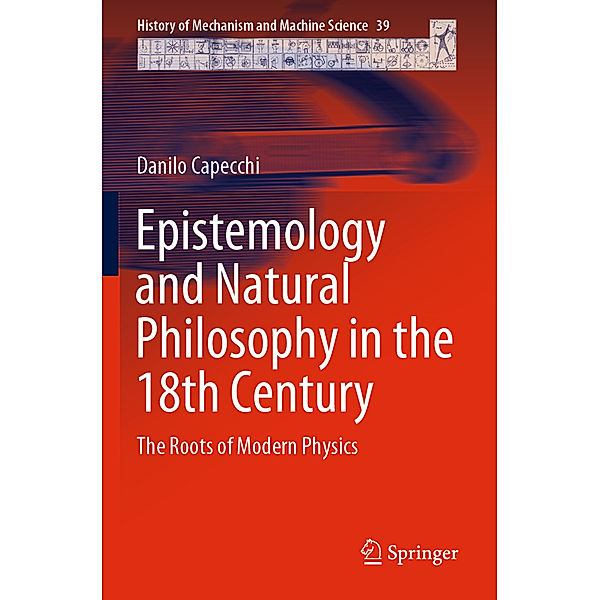 Epistemology and Natural Philosophy in the 18th Century, Danilo Capecchi