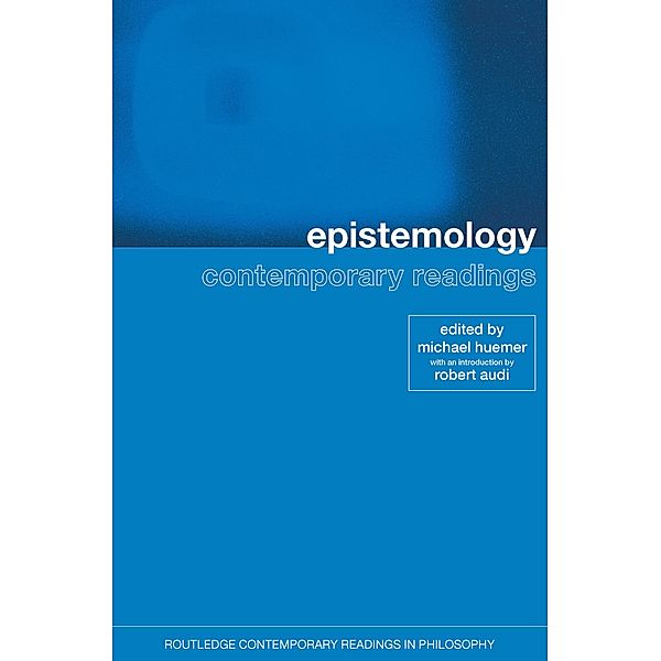 Epistemology: Contemporary Readings