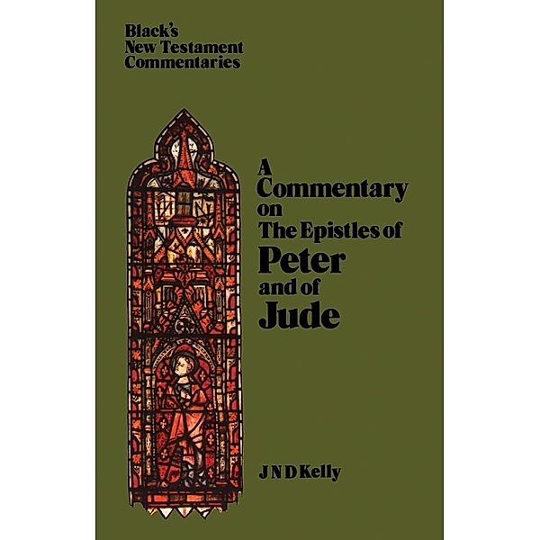 Epistles of Peter and Jude, J. N. D. Kelly