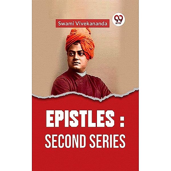 Epistles: Second Series, Swami Vivekananda