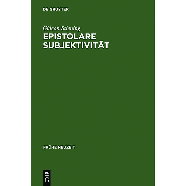 Epistolare Subjektivität, Gideon Stiening