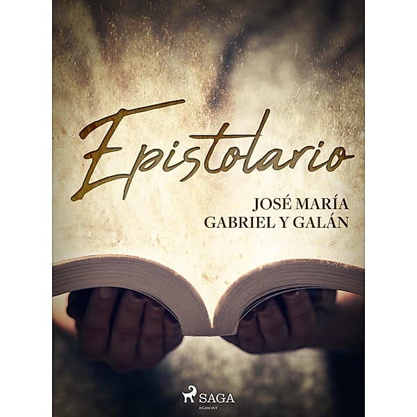Epistolario, José María Gabriel y Galán