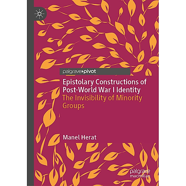 Epistolary Constructions of Post-World War I Identity, Manel Herat