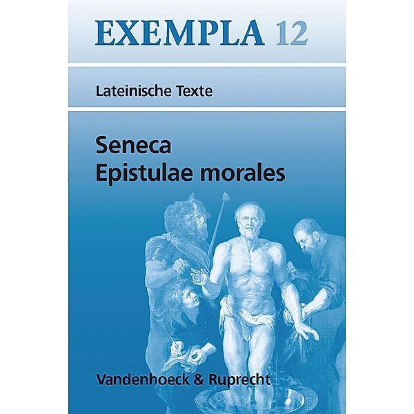 Epistulae morales, Seneca