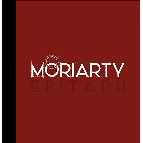 Epitaph, Moriarty