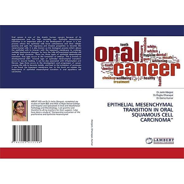 EPITHELIAL MESENCHYMAL TRANSITION IN ORAL SQUAMOUS CELL CARCINOMA, Dr.Jerlin Margret, Dr.Raghu Dhanapal, Dr.Goma Kumar
