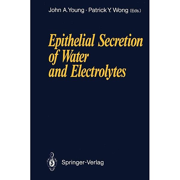 Epithelial Secretion of Water and Electrolytes