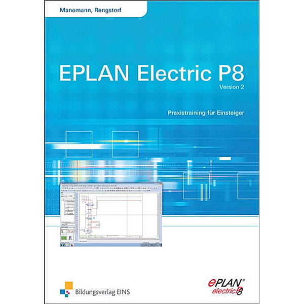 EPLAN electric P8, Stefan Manemann, Jochen Rengstorf