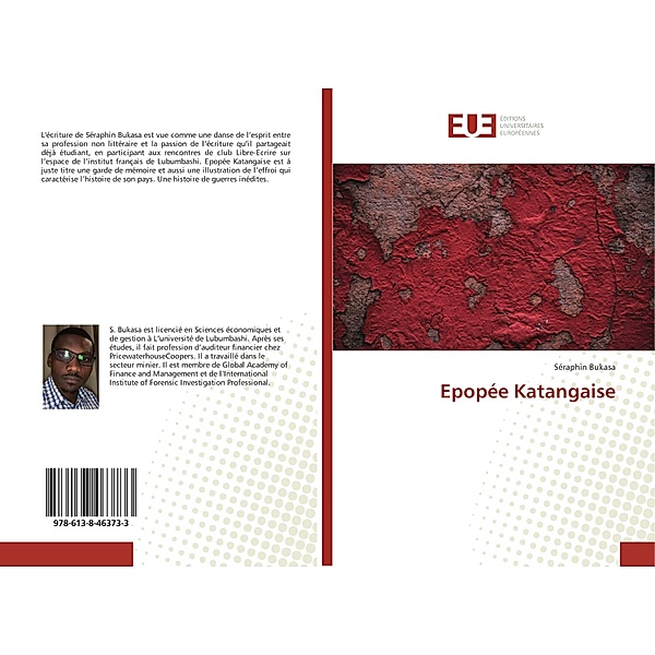 Epopée Katangaise, Séraphin Bukasa