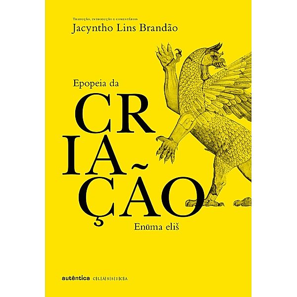 Epopeia da criação, Jacyntho Lins Brandão