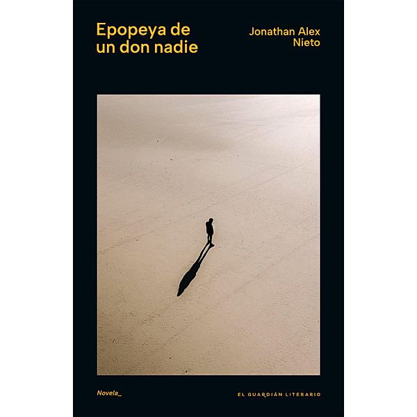 Epopeya de un don nadie, Jonathan Alex Nieto