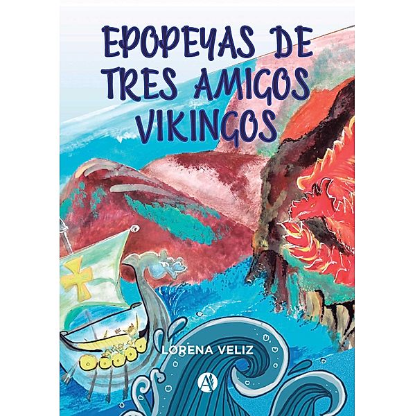 Epopeyas de tres amigos vikingos, Lorena Veliz