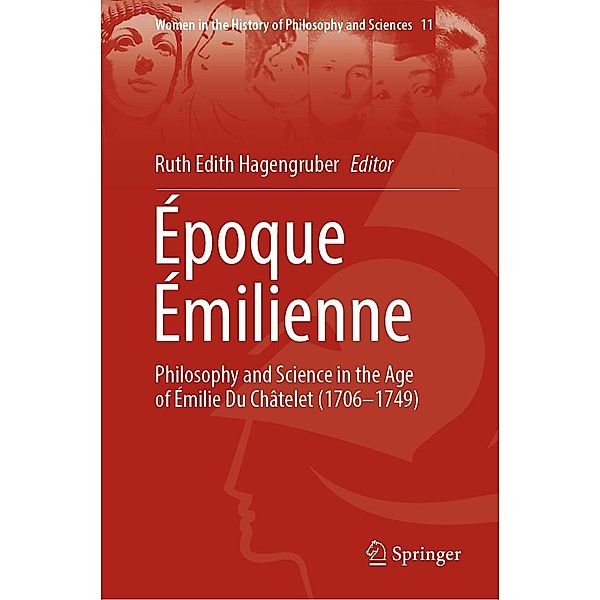 Époque Émilienne / Women in the History of Philosophy and Sciences Bd.11